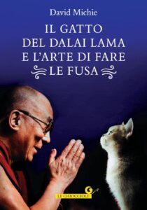 David Michie - Il gatto del Dalai Lama e l'arte di fare le fusa