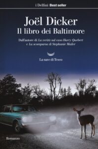 Joel Dicker - Il libro dei Baltimore