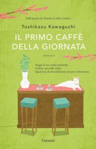 Toshikazu Kawaguchi - Il primo caffè della giornata