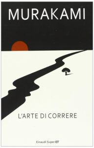 Murakami - L'arte di correre