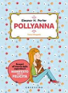 Eleanor H. Porter - Pollyanna